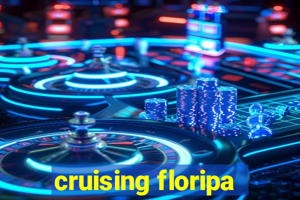 cruising floripa